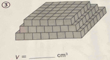 8 
_ V=
cm^3