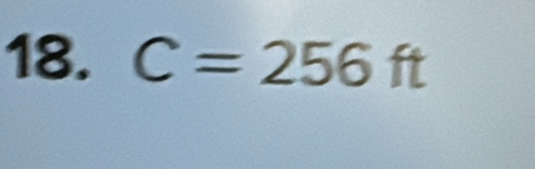 C=256ft