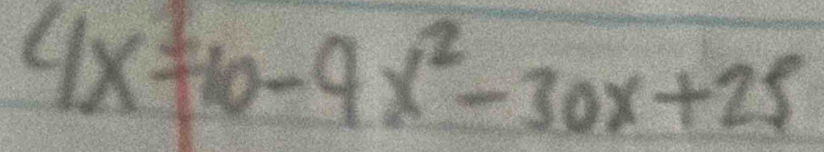 4x^2+10-9x^2-30x+25