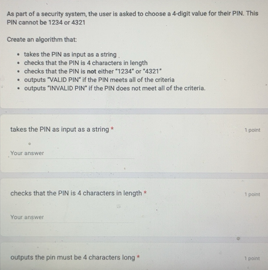 Solved: As part of a security system, the user is asked to choose a 4 ...