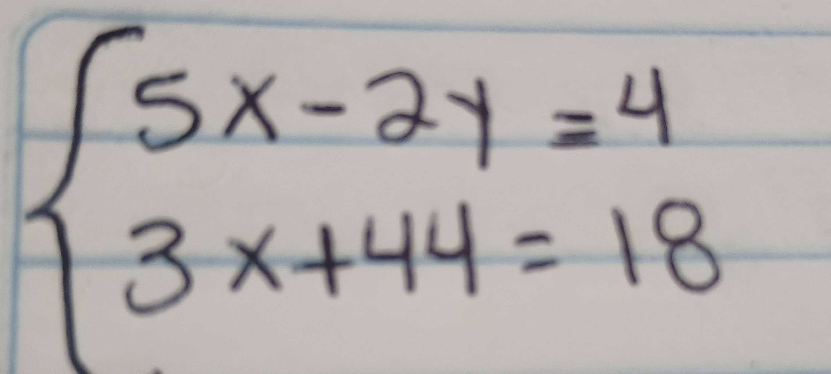 beginarrayl 5x-2y=4 3x+44=18endarray.