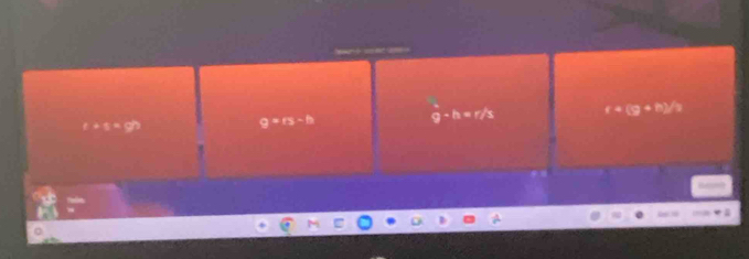 a△ 10)^circ D
g=rs-h
g-h=r/s r=(g+h)/2