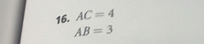 AC=4
AB=3