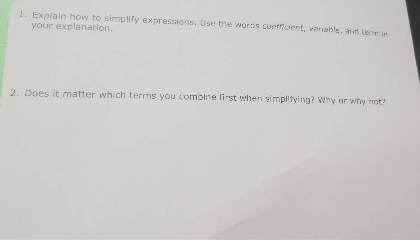 Solved: Explain how to simplify expressions. Use the words coefficient ...