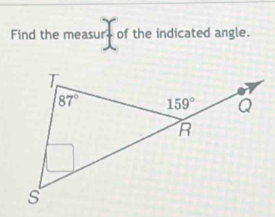 Find the measur of the indicated angle.