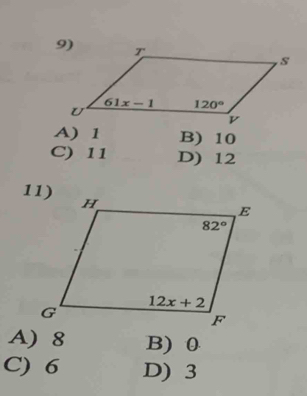 A) 1 B) 10
C) 11 D) 12
A) 8 B) 0
C) 6 D) 3