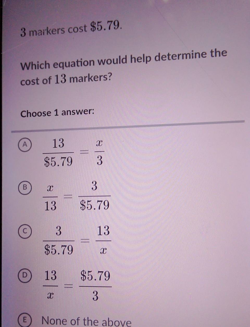 Solved: 3 markers cost $5.79. Which equation would help determine the ...