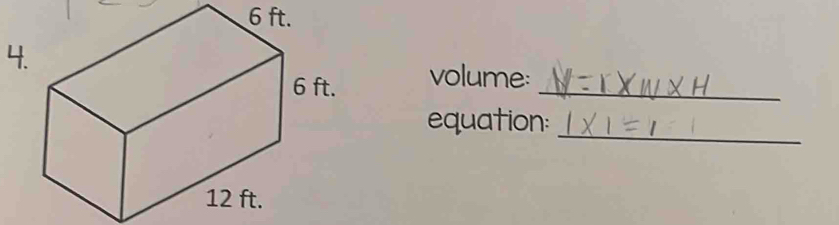 6 ft. 
4. 
volume:_ 
_ 
equation: