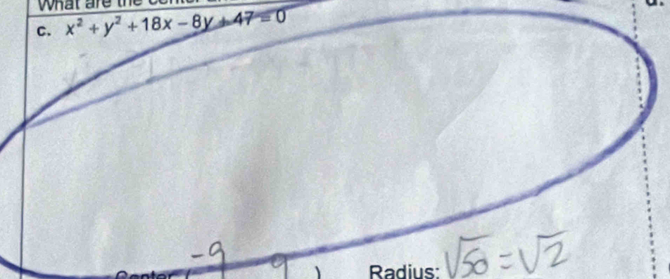 What are the
Radius: