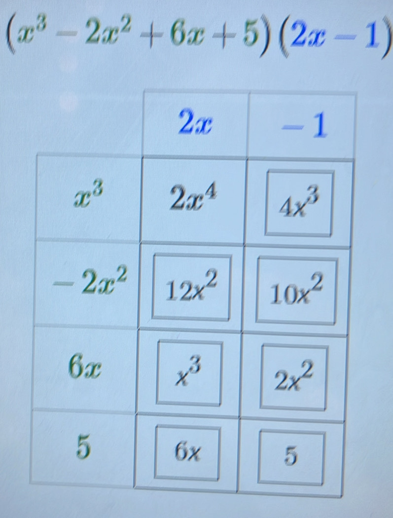 (x^3-2x^2+6x+5)(2x-1)