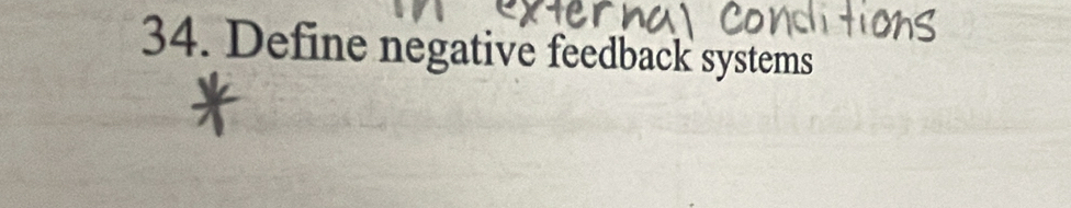 Define negative feedback systems