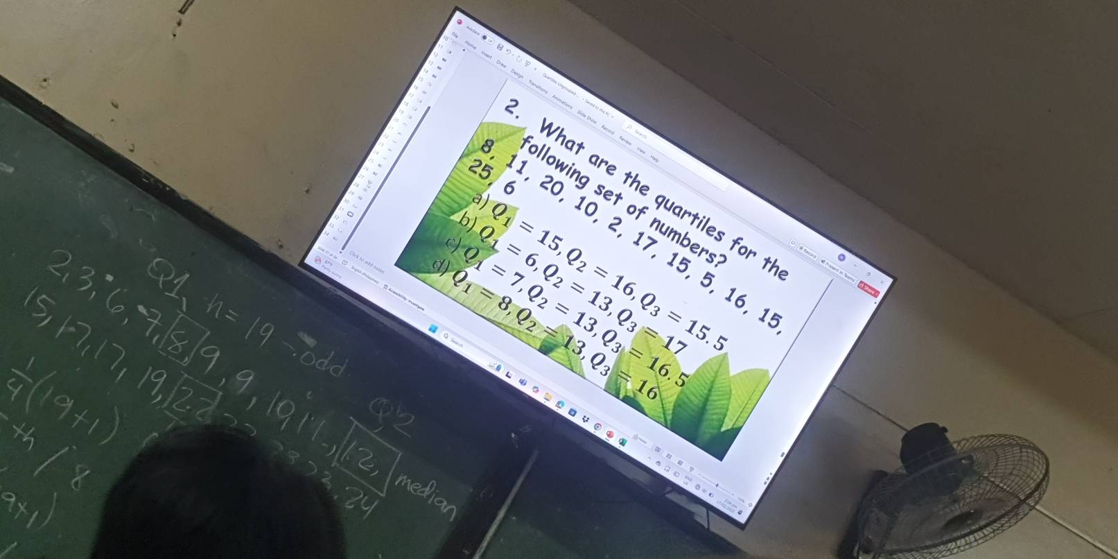 25, 6
What are the quartiles for t
a)
ollowing set of numbers
b) Q_1=15, Q_2=16, Q_3=15.5
11, 20, 10, 2, 17, 15, 5, 16, 1
c) Q_1=6, Q_2=13, Q_3=17
d) Q_1=7, Q_2=13, Q_3=16.5
Q_1=8, Q_2=13, Q_3=16