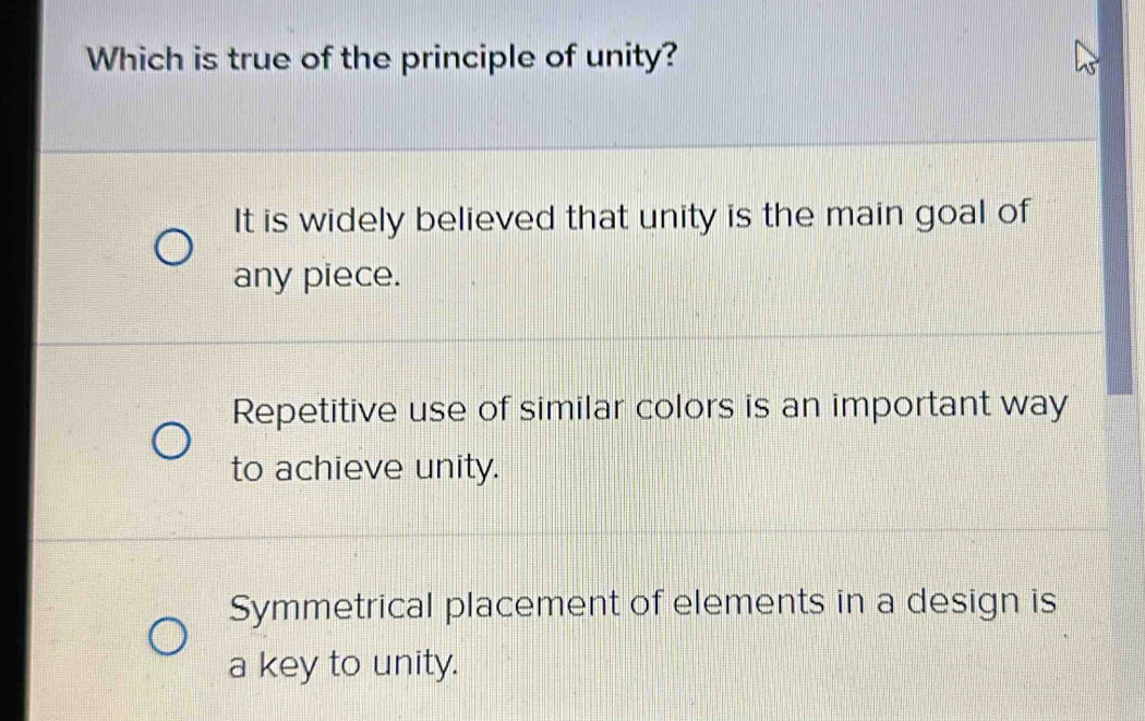 Solved: Which is true of the principle of unity? It is widely believed ...