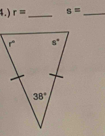 4.) r= _
s= _