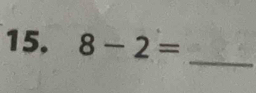 8-2=
_