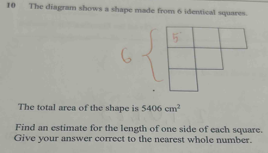 Solved: The diagram shows a shape made from 6 identical squares. The ...