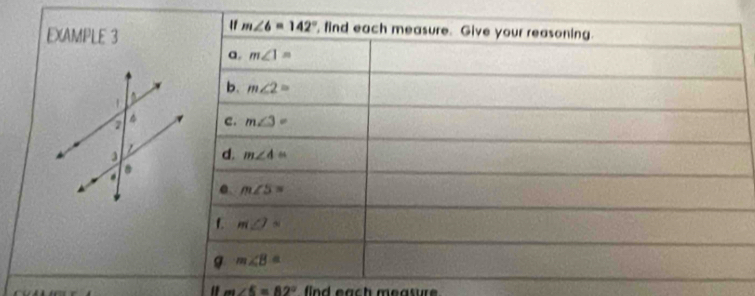 EXAMPLE 3
" m∠ 5=82° find each measure