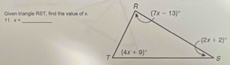 Given triangle RST, find the value of x.
11. x= _