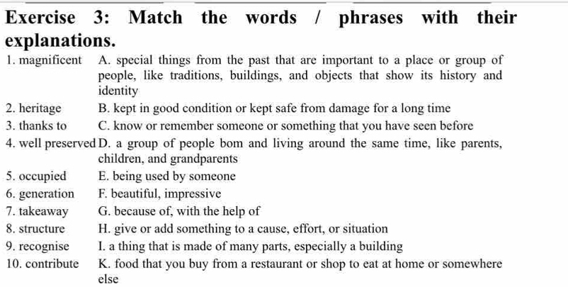 Giải quyết:Match the words / phrases with their explanations. 1 ...