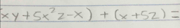 xy+5x^22-x)+(x+52)=