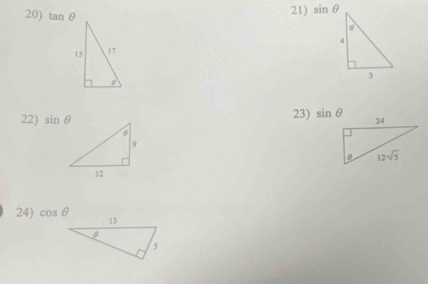 tan θ
21) sin θ
22) sin θ 23) sin θ
24) cos θ