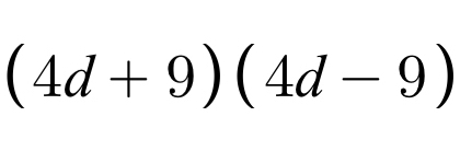 (4d+9)(4d-9)