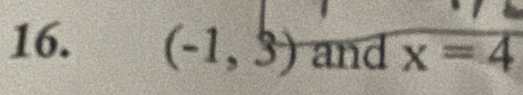 (-1,3) and x=4