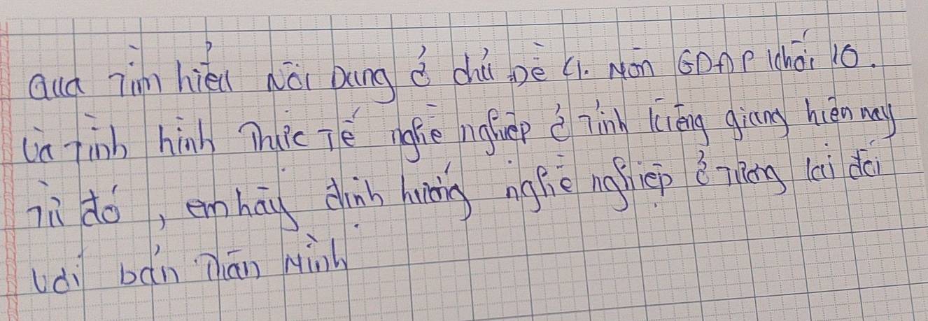 aud iin hiéi dái bung ǒ dhú pè 1. Nón son p Whài 10. 
la finh hinh Thic Té nfe nghuep è ìíng liāng giāng hién na 
in do, emhāg dinn huāing nghè ng liep ǒiǎōng lai do 
udi bǎn Tān Minl