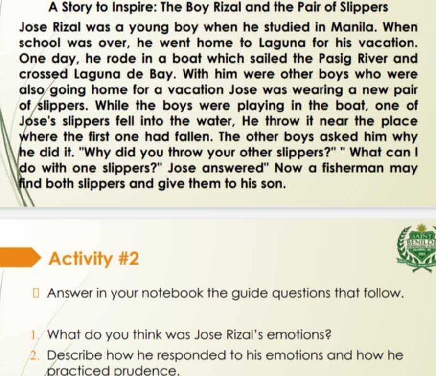 Solved: A Story to Inspire: The Boy Rizal and the Pair of Slippers Jose ...