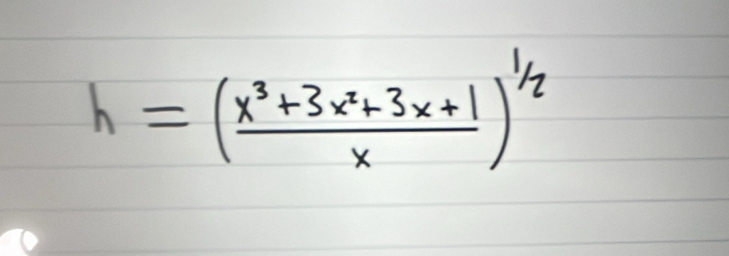 h=( (x^3+3x^2+3x+1)/x )^1/2