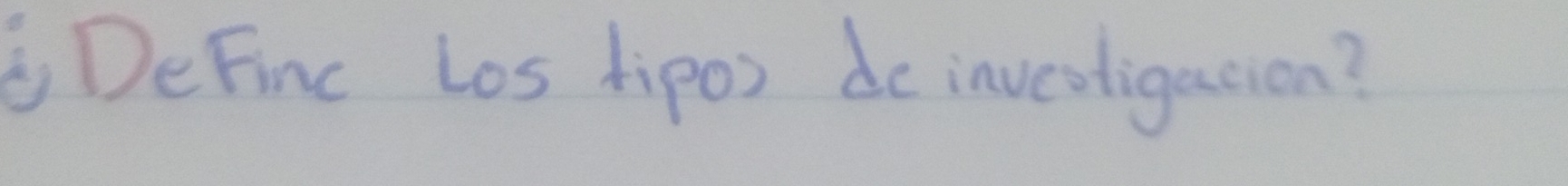 DeFinc Los Aipo) de inveotigacion?