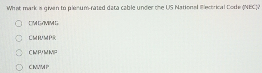 Solved: What mark is given to plenum-rated data cable under the US ...