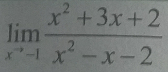 limlimits _x^(-1)-1 (x^2+3x+2)/x^2-x-2 