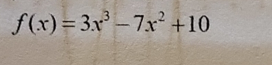 f(x)=3x^3-7x^2+10