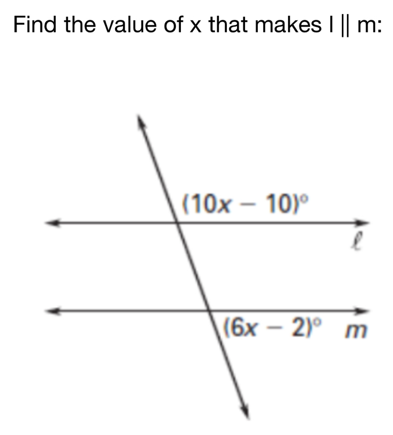 Find the value of x that makes l||m: