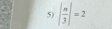 | n/3 |=2