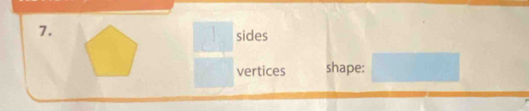  □ /□   sides 
vertices shape: □