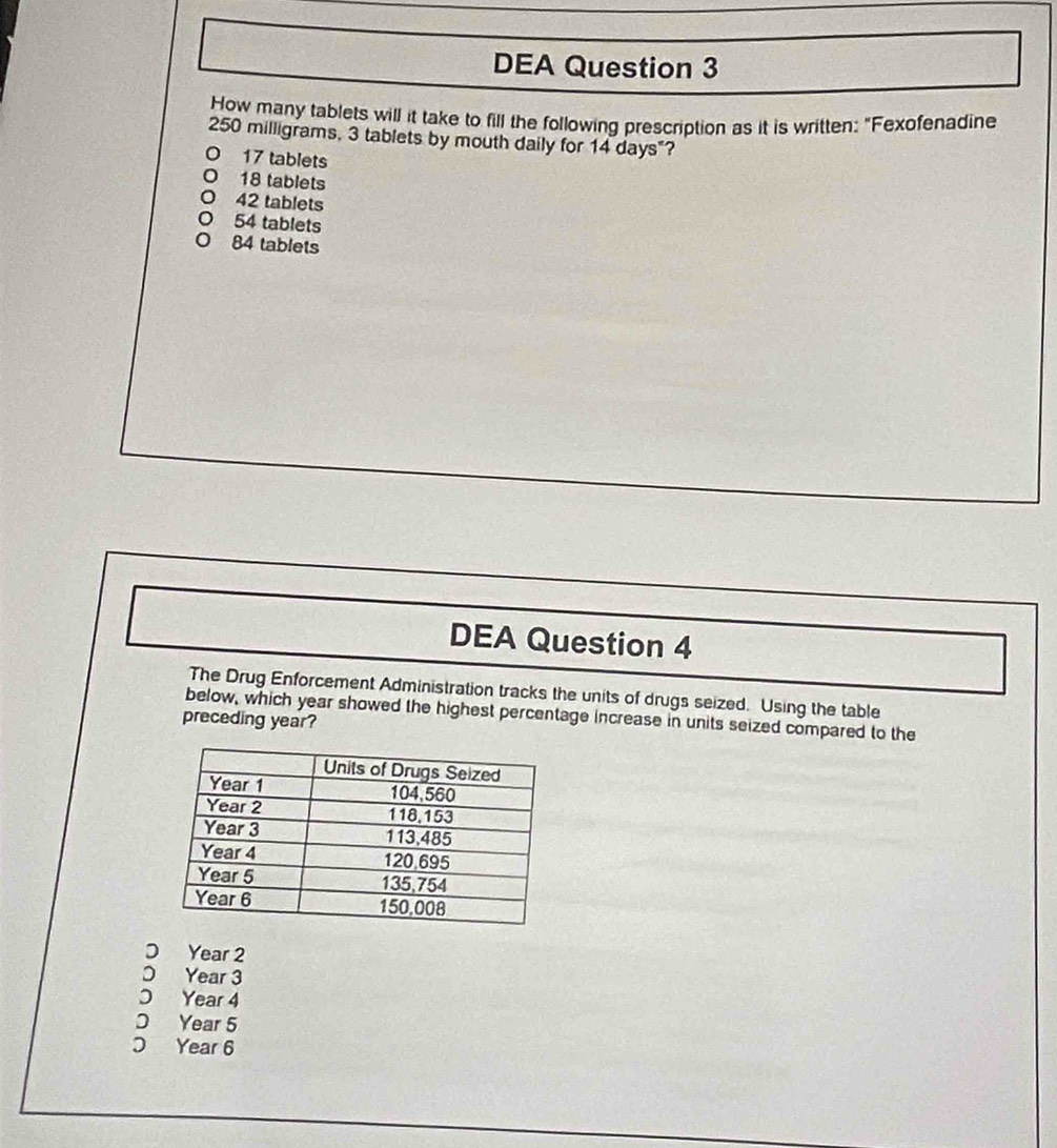 Solved: DEA Question 3 How many tablets will it take to fill the ...