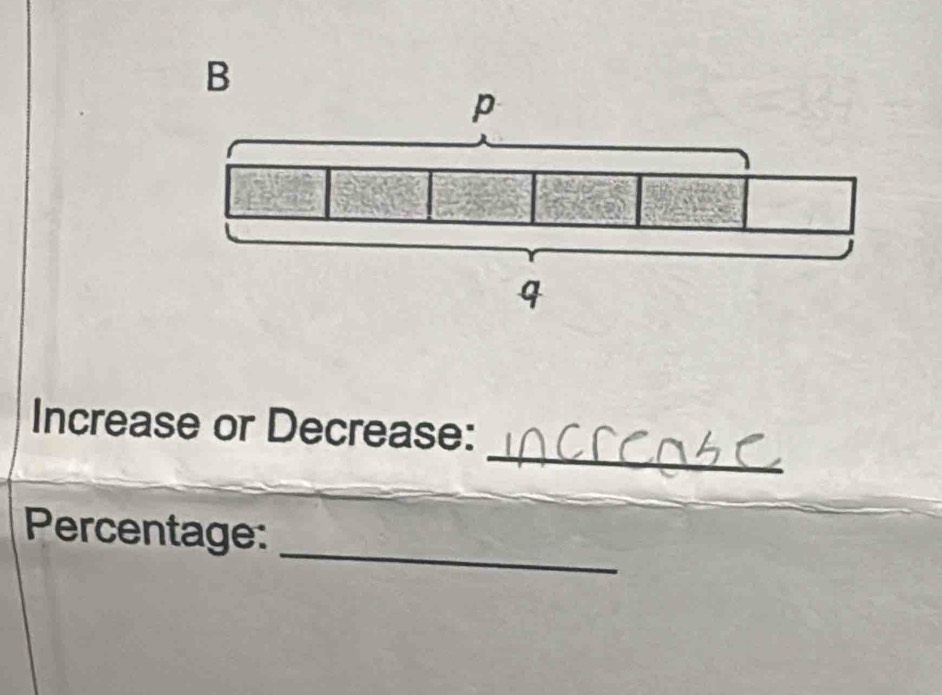 Increase or Decrease: 
_ 
Percentage: