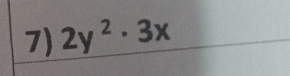 2y^2· 3x