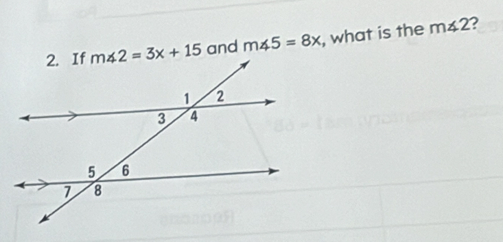 and m∠ 5=8x , what is the m∠ 2 2