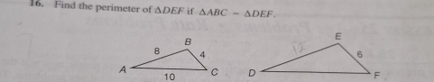 Find the perimeter of △ DEF if △ ABC=△ DEF.