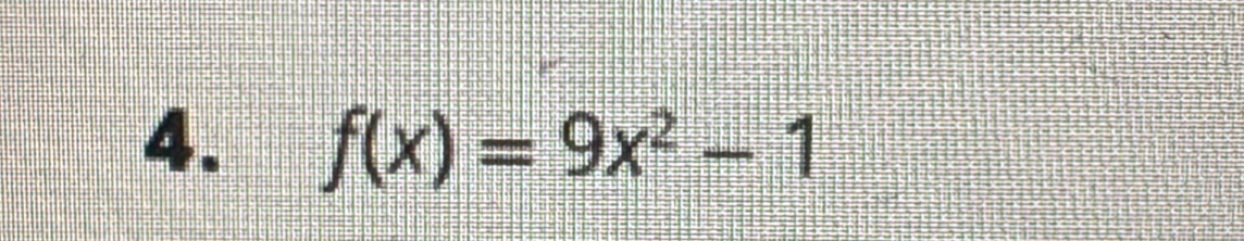 f(x)=9x^2-1