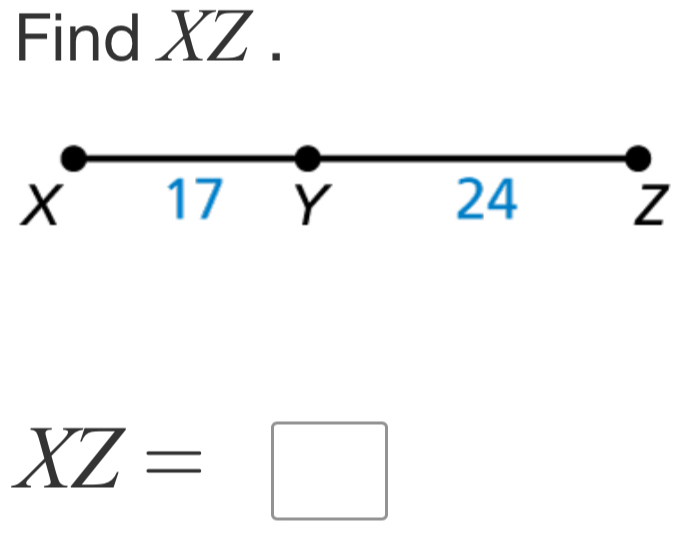 Find X ,
Z
XZ=□