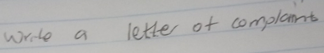 write a lette of complant