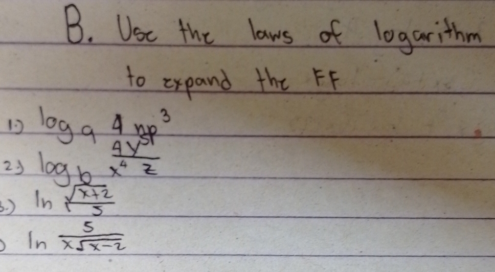 Solved: Uoc the lows of logarithm to expand the FF 13 log _94np^3 2 ...