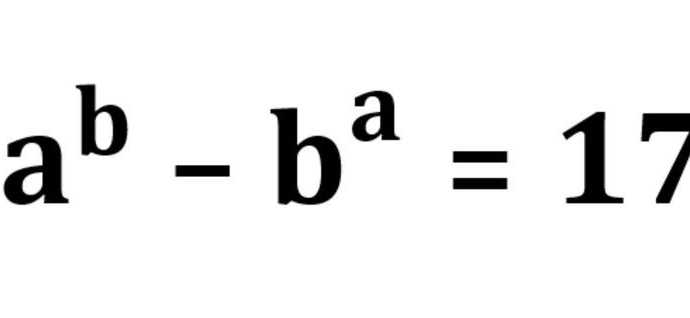 a^b-b^a=17