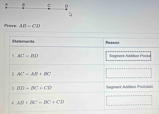 A B C D
Prove: AB=CD