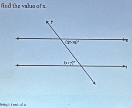 find the value of x.
tempt 1 out of 2