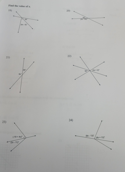 Find the value of x.
19)20)
22)
23)24)